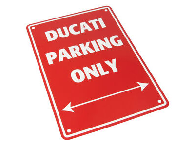 BIKE IT Aluminium Parking Sign - Ducati Parking Only